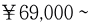 69,000`